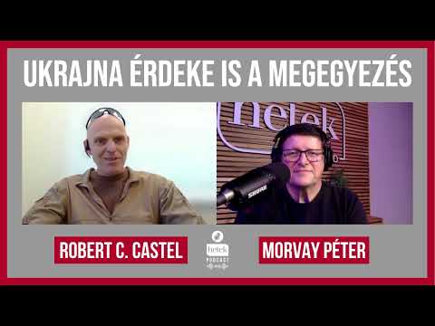 Robert C. Castel: Az ukrán vereség lehetőségéről is beszélni kell | Hetek Originals